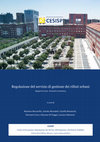 Research paper thumbnail of Regolazione del servizio di gestione dei rifiuti urbani