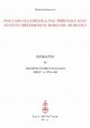 Research paper thumbnail of «Dal caso alla regola, dal tribunale allo statuto. Riflessioni su Roma nel XII secolo», in «Archivio Storico Italiano» 178/2 (2020), pp. 233-261