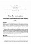 Research paper thumbnail of Crowded Intersections Transdisciplinary Tendencies in Social Sciences and the Humanities 1