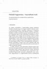 Research paper thumbnail of Feltalált hagyomány -használható múlt: A nyelvtörténet és eredetmítosz polemikus reprezentációi