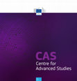 Research paper thumbnail of Centre for Advanced Studies (CAS)