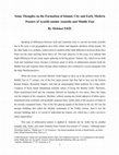 Research paper thumbnail of Some Thoughts on the Formation of Islamic City and Early Modern Posture of Ayntâb amidst Anatolia and Middle East