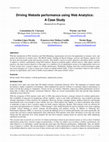 Research paper thumbnail of Driving Website performance using Web Analytics: A Case Study