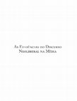 Research paper thumbnail of As evidências do discurso neoliberal na mídia