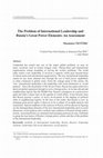 Research paper thumbnail of The Problem of International Leadership and Russia's Great Power Elements: An Assessment