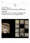 Research paper thumbnail of Walker Evans il cantico dell’uomo comune