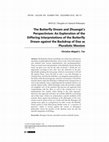 Research paper thumbnail of The Butterfly Dream and Zhuangzi’s Perspectivism: An Exploration of the Differing Interpretations of the Butterfly Dream against the Backdrop of Dao as Pluralistic Monism