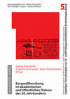 Research paper thumbnail of Burgwallforschung im akademischen und oeffentlichen Diskurs des 20. Jahrhunderts