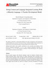 Research paper thumbnail of Doing Content and Language Integrated Learning With a Minority Language: A Teacher Development Model