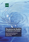 Research paper thumbnail of Mecánica de fluidos Problemas y soluciones