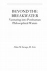 Research paper thumbnail of BEYOND THE BREAKWATER Venturing into Posthuman Philosophical Waters