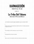 Research paper thumbnail of TRIBU DEL TÁBANO KARMAGEDÓN MENTAL WAR (libro III) RAFAEL F. PULGAR HILLS