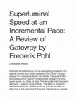 Research paper thumbnail of Superluminal Speed at an Incremental Pace: A Review of Gateway by Frederik Pohl