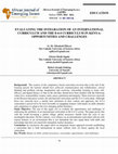 Research paper thumbnail of EVALUATING THE INTEGRATION OF AN INTERNATIONAL CURRICULUM AND THE 8-4-4 CURRICULUM IN KENYA: OPPORTUNITIES AND CHALLENGES