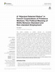 Research paper thumbnail of Bajard Flora - A 'hijacked' salaried status in French cooperatives. The Political Meaning of Shifts Between Standard and Non-standard Employment.