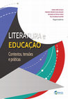 Research paper thumbnail of Literatura e Educação: contextos, tensões e práticas