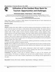 Research paper thumbnail of Utilization of the Zambezi River Basin for Tourism: Opportunities and Challenges