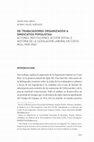 Research paper thumbnail of De trabajadores organizados a sindicatos populistas: actores, instituciones, acción social e historia de la legislación laboral en Costa Rica, 1900-1943