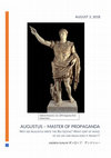 Research paper thumbnail of AUGUSTUS - MASTER OF PROPAGANDA: WHY DID AUGUSTUS WRITE THE RES GESTAE? WHAT SORT OF IMAGE OF HIS LIFE AND REIGN DOES IT PROJECT?