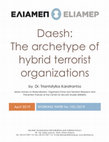 Research paper thumbnail of Daesh: The archetype of hybrid terrorist organizations