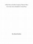 Research paper thumbnail of A Short Note on One of the Best Conspiracy Theorist I Have Come Across (Intended in A Good Way)