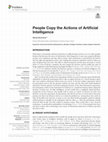 Research paper thumbnail of People Copy the Actions of Artificial Intelligence