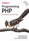 Research paper thumbnail of Programming PHP Creating Dynamic Web Pages