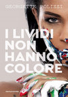 Research paper thumbnail of I lividi non hanno colore