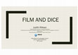 Research paper thumbnail of FILM AND DICE