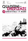 Research paper thumbnail of La valutazione della contaminazione del litorale a seguito di oil spill. Quaderni delle emergenze ambientali in mare ISPRA