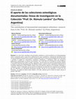 Research paper thumbnail of El aporte de las colecciones osteológicas documentadas: líneas de investigación en la Colección “Prof. Dr. Rómulo Lambre” (La Plata, Argentina)