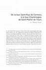 Research paper thumbnail of De la tour Saint-Paul de Cormery à la tour Charlemagne à Saint-Martin de Tours : approche archéologique comparative