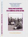 Research paper thumbnail of Praxis participativas en la América Latina actual