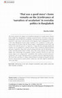 Research paper thumbnail of 'That was a good move'-Some remarks on the (ir)relevance of 'narratives of secularism' in everyday politics in Bangladesh