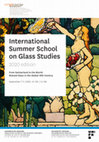 Research paper thumbnail of International Summer School on Glass Studies (2020 edition). From Switzerland to the World: Stained Glass in the Global 19th Century