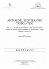 Research paper thumbnail of ABITARE NEL MEDITERRANEO TARDOANTICO Atti del II Convegno Internazionale del Centro Interuniversitario di Studi sull'Edilizia abitativa tardoantica nel Mediterraneo (CISEM) (Bologna 2-5 marzo 2016) a cura di