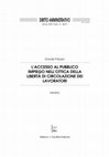 Research paper thumbnail of L'ACCESSO AL PUBBLICO IMPIEGO NELL'OTTICA DELLA LIBERTÀ DI CIRCOLAZIONE DEI LAVORATORI Estratto