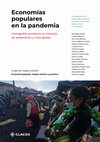 Research paper thumbnail of Economías populares en la pandemia: cartografía provisoria en tiempos de aislamiento y crisis global