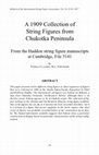 Research paper thumbnail of A 1909 Collection of String Figures from Chukotka Peninsula. From the Haddon string figure manuscripts at Cambridge, File 5141