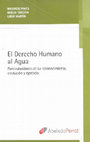 Research paper thumbnail of El Derecho Humano al Agua. Particularidades de su reconocimiento, evolución y ejercicio