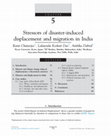 Research paper thumbnail of Stressors of disaster-induced displacement and migration in India