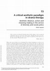 Research paper thumbnail of A critical aesthetic paradigm in drama therapy: Aesthetic distance, action and meaning making in the service of diversity and social justice