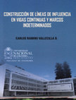 Research paper thumbnail of Construcción de líneas de influencia en vigas continuas y marcos indeterminados - Carlos Ramiro Vallecilla Bahena