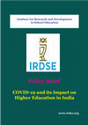 Research paper thumbnail of Policy Brief COVID-19 and its Impact on Higher Education in India