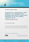 Research paper thumbnail of Participación, organización y viaje religioso: Una etnografía de la Peregrinación Juvenil a Luján entre militantes de Acción Católica Argentina (ACA)