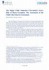 Research paper thumbnail of The Hague Child Abduction Convention's Grave Risk of Harm Exception: The Assessment of the Child's Best Interest Assessment