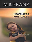 Research paper thumbnail of Novelitas Musicales - M.B. FRANZ