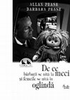 Research paper thumbnail of De ce bărbaţii se uită Ia meci şi femeile se uită în oglindă/ Allan & Barbara Pease;