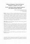 Research paper thumbnail of Políticas de Segurança e Defesa das Fronteiras Paraguaias e Uruguaias com o Brasil Security and Defense Policies along the Paraguayan and Uruguayan Borders with Brazil