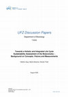 Research paper thumbnail of Towards a Holistic and Integrated Life Cycle Sustainability Assessment of the Bioeconomy - Background on Concepts, Visions and Measurements